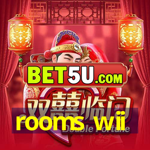 rooms wii